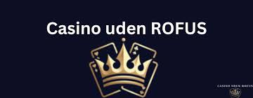 Casino Uden Rofus med Trustly Den Nyeste Trend for Online Spil